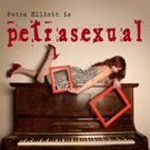 The Butterfly Club to Present PETRASEXUAL