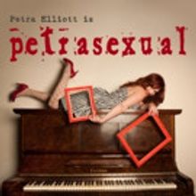 The Butterfly Club to Present PETRASEXUAL