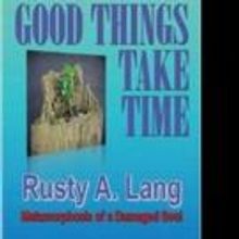 GOOD THINGS TAKE TIME in New Book