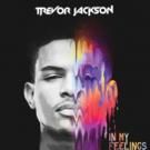 Trevor Jackson Releases New Mixtape 'In My Feelings'