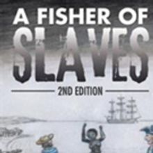 'A Fisher of Slaves' Announces New Marketing Push