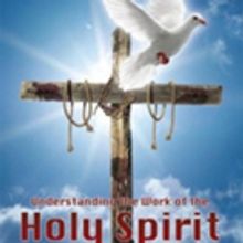 'Understanding the Work of the Holy Spirit in the Life of the Church' is Released