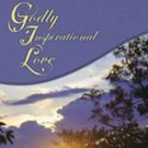 'Godly Inspirational Love' is Released