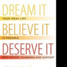 Marc Cyr Says DREAM IT, BELIEVE IT, DESERVE IT in New Book