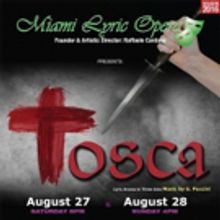 Miami Lyric Opera to Present TOSCA at South Miami Dade Cultural Arts Center