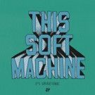 This Soft Machine. Its Operational. CHIDA and Avalon Emerson Remixes Out 6/3