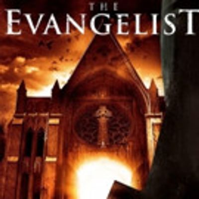 Horror/Thriller Film THE EVANGELIST Signs Distribution Deal