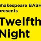 Shakespeare BASH'd Closes the Season with an All-Star TWELFTH NIGHT