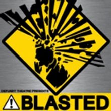 Defunkt Theatre to Stage Portland Premiere of Sarah Kane's BLASTED