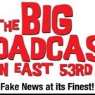 THE BIG BROADCAST ON EAST 53RD Adds Weekend Show to Make Up for Snow Storm Closure