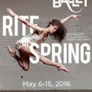 Kansas City Ballet to Conclude Season with RITE OF SPRING, Today