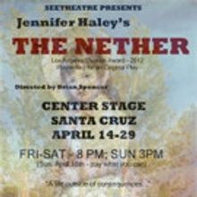 SeeTheatre Presents THE NETHER Opening 4/14