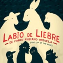 Cleveland Public Theatre & Teatro Publico de Cleveland Present LABIO DE LIEBRE (THE L