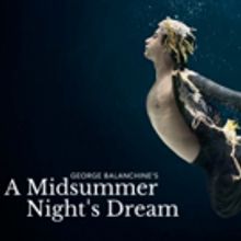 Miami City Ballet to Present Reimagined A MIDSUMMER NIGHT'S DREAM at the Adrienne Ars