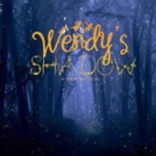 WENDY'S SHADOW to Premiere at Hamilton Stages
