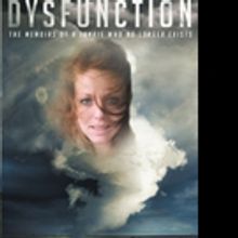 Larianne Kristan Swanner Releases DYSFUNCTION