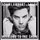 VIDEO: First Listen - Adam Lambert Shares New Track 'Welcome to the Show'!