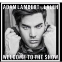VIDEO: First Listen - Adam Lambert Shares New Track 'Welcome to the Show'! Video