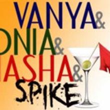 Good Theater VANYA AND SONIA AND MASHA AND SPIKE