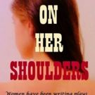 On Her Shoulders to Host Staged Reading of THE GROUP