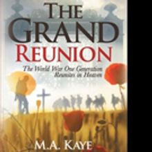 M. A. Kaye Releases THE GRAND REUNION