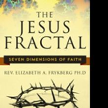 California Minister Releases THE JESUS FRACTAL
