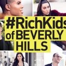 E! to Premiere #RICHKIDS OF BEVERLY HILLS Spin-Off Series 6/19