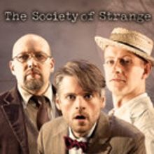 Wilton's Music Hall to Present THE SOCIETY OF STRANGE 31/10