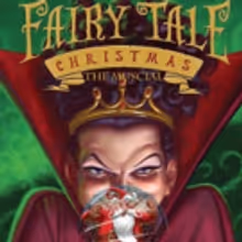 FAIRY TALE CHRISTMAS: THE MUSICAL to Bring the Holiday Spirit to FringeNYC