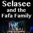 Selasee & The Fafa Family to Play the Fox Theatre, 9/18