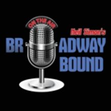The Duluth Playhouse Opens BROADWAY BOUND Tonight