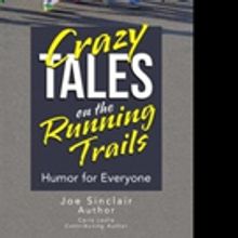 Joe Sinclair Announces CRAZY TALES ON THE RUNNING TRAILS