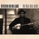 Texas Bluesman Reverend KM Williams Announces Brand New Album