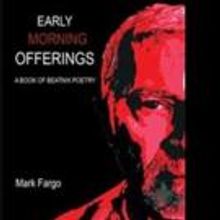 Mark Fargo Launches EARLY MORNING OFFERINGS