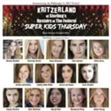 Kritzerland at Sterling's Upstairs at The Federal to Present SUPER KIDS THURSDAY