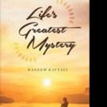 Raneem Kayyali Shares LIFE'S GREATEST MYSTERY