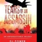 DJ Power Pens TEARS OF AN ASSASSIN