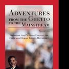 ADVENTURES FROM THE GHETTO TO THE MAINSTREAM is Released