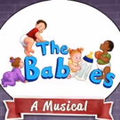 New Musical THE BABIES Coos Off-Broadway Starting Tonight