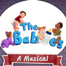 New Musical THE BABIES Coos Off-Broadway Starting Tonight