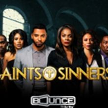 SAINTS & SINNERS Breaks Record for Viewership on Bounce TV