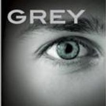 E.L. James Releases New FIFTY SHADES Spinoff Titled GREY, Today