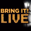 BRING IT! LIVE to Hit the Orpheum This Summer