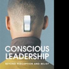 Rod A. Macpherson Pens CONSCIOUS LEADERSHIP