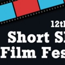 12th Annual Short Shorts Film Festival Seeks Submissions; Deadline March 6