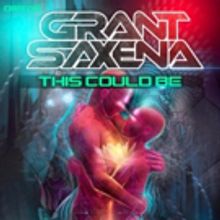 Grant Saxena Unchains His Latest Festival Banger 'The Could Be'