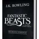 Scholastic to Publish Screenplay of JK Rowling's FANTASTIC BEASTS AND WHERE TO FIND…