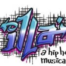 Hip Hop Musical iLLA! Coming to Atlanta