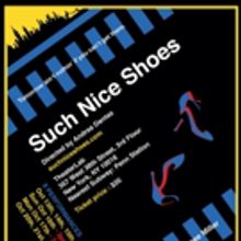 Christine Renee Miller's SUCH NICE SHOES Begins Tonight at TheaterLab