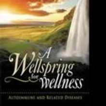 A WELLSPRING FOR WELLNESS is Announced